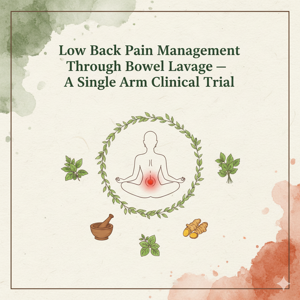 Low Back Pain Management Through Bowel Lavage (Panchaprasrutik Basti)—A Single Arm Clinical Trial 