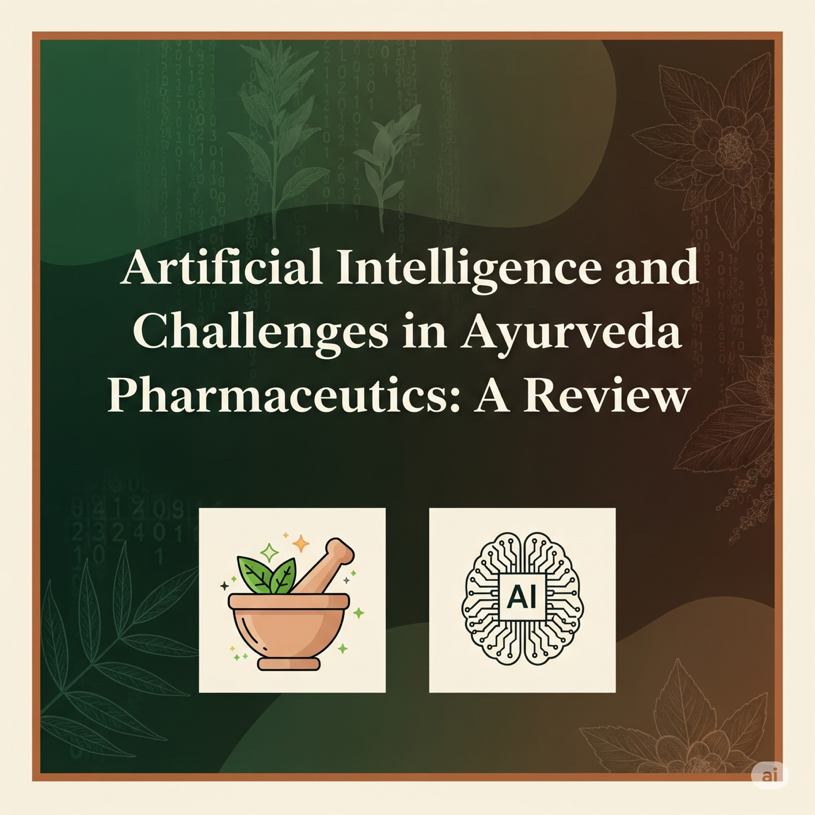 Artificial Intelligence and Challenges in Ayurveda Pharmaceutics: A Review